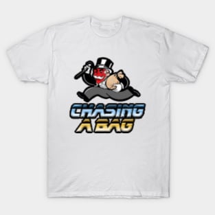 Chasing A Bag T-Shirt